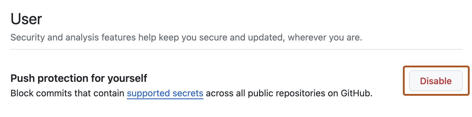 Screenshot of the "User" section of the "Code security and analysis" settings page. A button labeled "Disable" is outlined in dark orange.