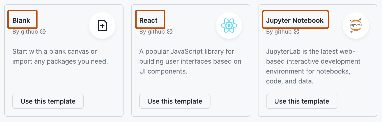 Screenshot of the "Explore quick start templates" section of the codespaces page. Three templates are listed, and the names of the templates are highlighted with orange outlines.