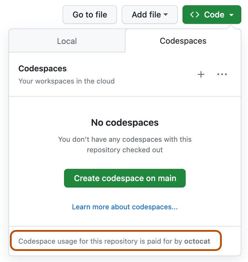 Screenshot of Codespaces dialog. The message showing who will pay for the codespace is highlighted with a dark orange outline.